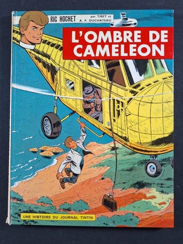 Ric Hochet T4 - LOmbre de Caméléon + dédicace + dédicace