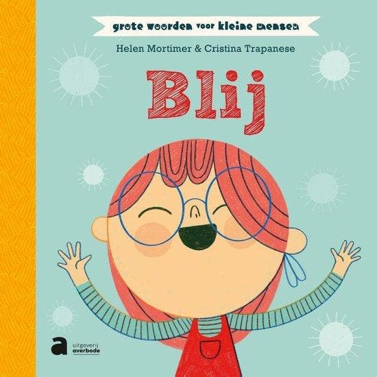 Grote woorden voor kleine mensen - Blij 9782808138215, Livres, Livres pour enfants | 4 ans et plus, Envoi