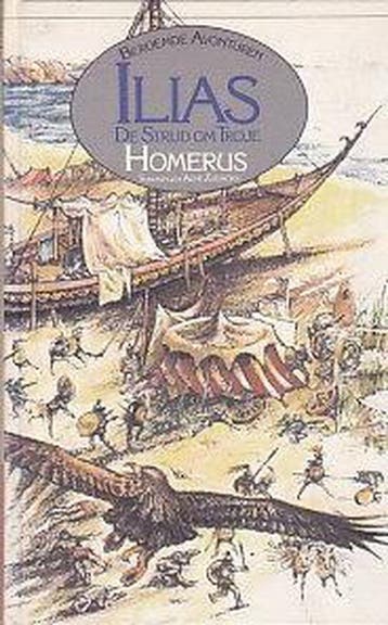 Ilias de strijd om Troje - Homerus 9789027442901 Homerus, Verzenden, Homerus