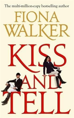 Kiss And Tell 9780751544091 Fiona Walker, Verzenden, Gelezen, Fiona Walker