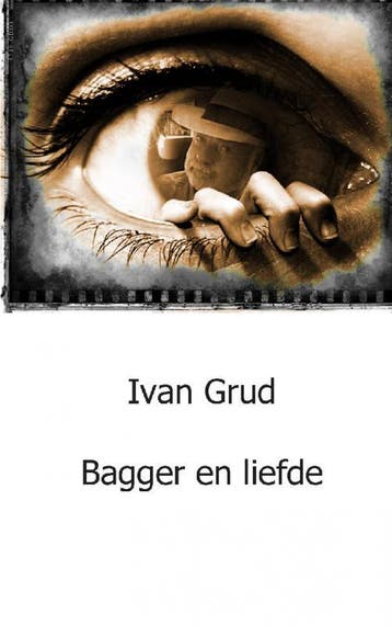 Bagger En Liefde | I. Grud | Nieuw, Verzenden, Nieuw, I. Grud