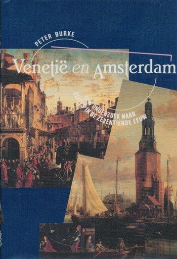 Venetië en Amsterdam 9789051570878 Burke, Verzenden, Burke