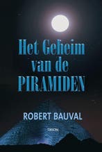 Het geheim van de piramiden 9789043909709 R. Bauval, Boeken, Verzenden, Gelezen, R. Bauval