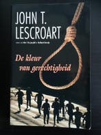 De kleur van gerechtigheid / Zwarte beertjes / 2736, Boeken, Verzenden, Gelezen, J.T. Lescroart