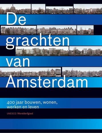 De grachten van Amsterdam 9789068686357, Verzenden, Zo goed als nieuw
