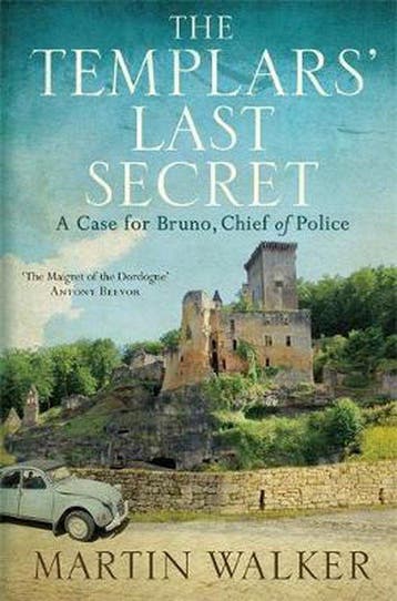 The Templars Last Secret 9781784294663 Martin Walker, Verzenden, Martin Walker