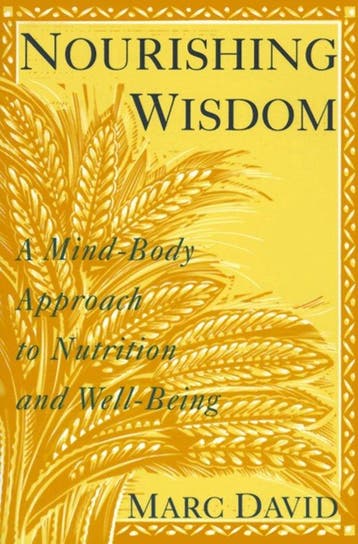Nourishing Wisdom 9780517881293 Marc David, Verzenden, Gelezen, Marc David