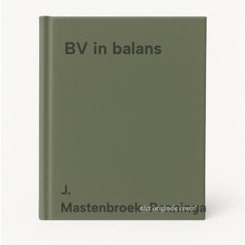 BV in balans 9789042507937 J. Mastenbroek-Penninga, Verzenden, Gelezen, J. Mastenbroek-Penninga