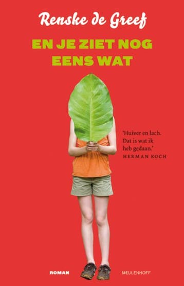 En je ziet nog eens wat 9789038897677 Renske de Greef, Verzenden, Zo goed als nieuw, Renske de Greef