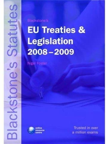 Blackstones Eu Treaties & Legislation 2008-2009, Verzenden, Nigel Foster