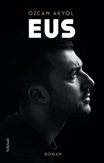 Eus (9789044644579, Özcan Akyol), Verzenden, Nieuw