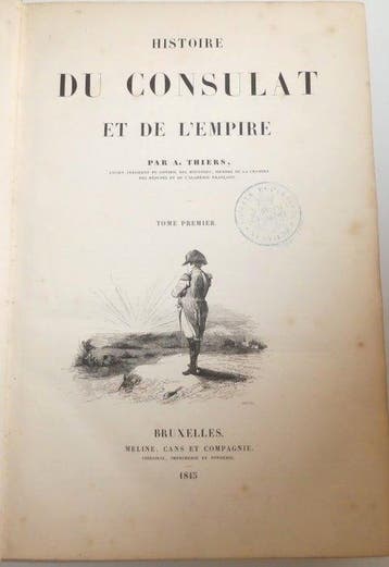 Adolphe Thiers - Histoire du consulat de lempire, 6