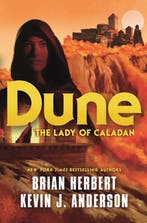 The Lady of Caladan / Dune 9781250765086 Brian Herbert, Verzenden, Zo goed als nieuw, Brian Herbert