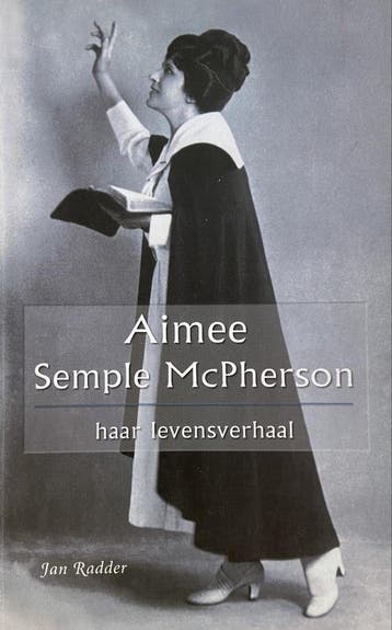 Aimee Semple McPherson 9789090194677 J. Radder, Verzenden, J. Radder