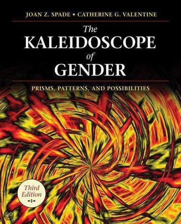 The Kaleidoscope of Gender 9781412979061 Joan Z. Spade, Verzenden, Gelezen, Joan Z. Spade