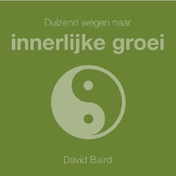 Duizend Wegen Naar Innerlijke Groei - Baird, Boeken, Verzenden, Nieuw