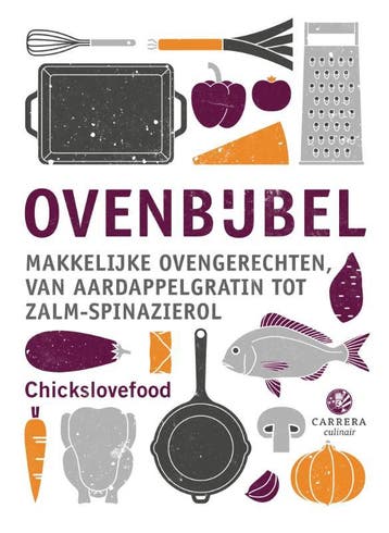 Ovenbijbel / Kookbijbels / 19 9789048858019 Chickslovefood, Verzenden, Gelezen, Chickslovefood