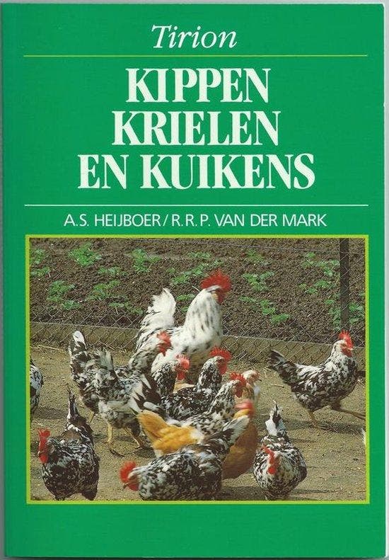 Kippen Krielen En Kuikens - Heijboer, Boeken, Hobby en Vrije tijd, Verzenden