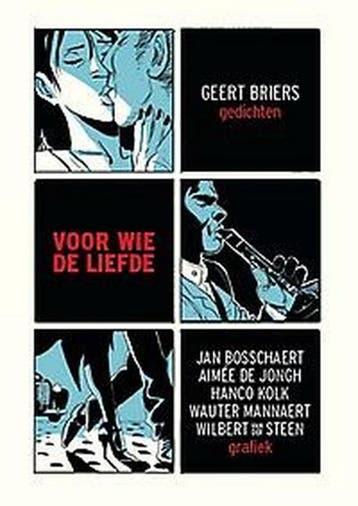Voor wie de liefde 9789460016264 Geert Briers, Verzenden, Zo goed als nieuw, Geert Briers