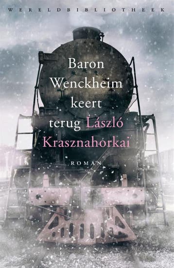 Baron Wenckheim Keert Terug | Laszlo Krasznahorkai | Nieuw, Verzenden, Nieuw, Laszlo Krasznahorkai