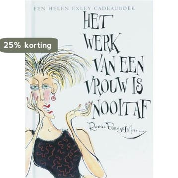 Het werk van een vrouw is nooit af 9781905130351 H. Exley, Verzenden, H. Exley