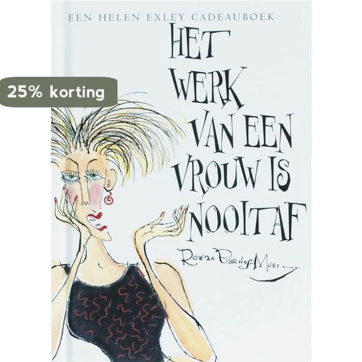 Het werk van een vrouw is nooit af 9781905130351 H. Exley, Livres, BD, Envoi