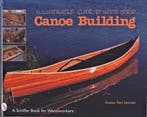 Illustrated Guide to Wood Strip Canoe Building 9780764305375, Verzenden, Susan Van Leuven