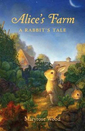 Alices Farm A Rabbits Tale 9781250224552 Maryrose Wood, Verzenden, Maryrose Wood