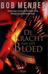 De kracht van het bloed 9789022319222 Bob Mendes, Verzenden, Bob Mendes