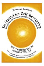 De sleutel tot zelf-bevrijding 9789075849325, Boeken, Verzenden, Zo goed als nieuw, Christiane Beerlandt
