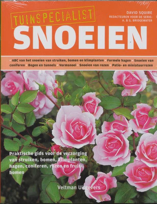 Snoeien / Tuinspecialist 9789059208476 David Squire, Boeken, Hobby en Vrije tijd, Zo goed als nieuw, Verzenden