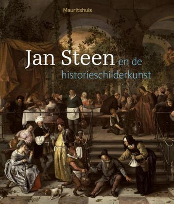 Jan Steen en de historieschilderkunst 9789462621657, Boeken, Verzenden, Zo goed als nieuw, Ariane van Suchtelen