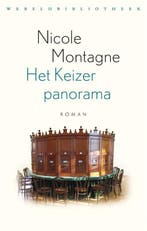 Het Keizerpanorama 9789028452879 Nicole Montagne, Verzenden, Gelezen, Nicole Montagne