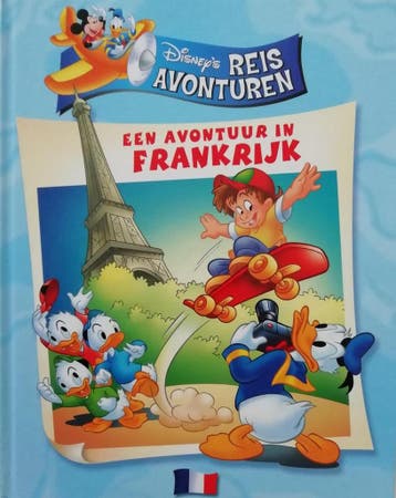 Een avontuur in Frankrijk / Disneys reisavonturen / 2, Boeken, Verzenden, Gelezen, Disney