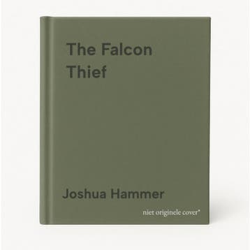 The Falcon Thief 9781501191909 Joshua Hammer, Verzenden, Joshua Hammer
