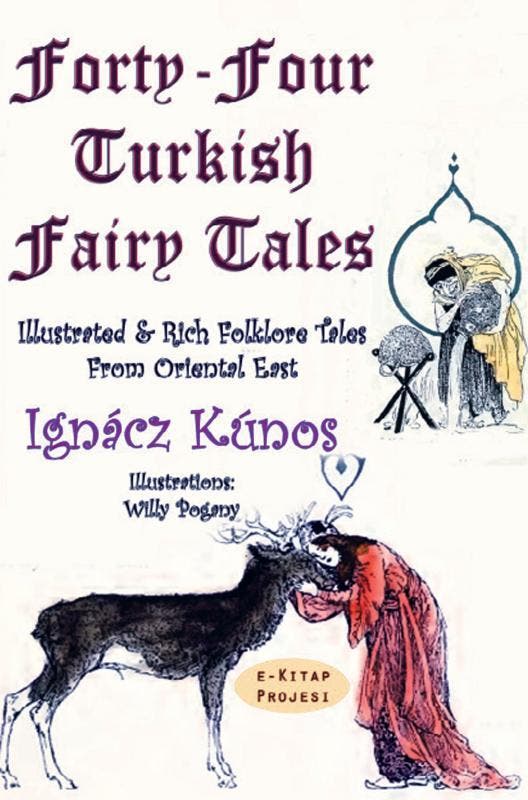 Forty-Four Turkish Fairy Tales | Ignacz Kunos | Nieuw, Livres, Livres Autre, Envoi
