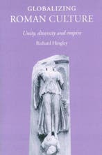 Globalizing Roman Culture 9780415351768 Richard Hingley, Livres, Langue | Anglais, Verzenden, Richard Hingley