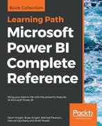 Microsoft Power BI Complete Reference 9781789950045, Boeken, Verzenden, Zo goed als nieuw, Brian Knight