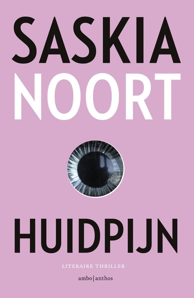 Huidpijn 9789026339929 Saskia Noort, Boeken, Thrillers, Gelezen, Verzenden