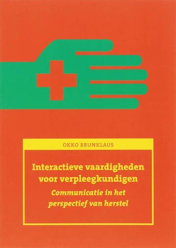 Interactieve vaardigheden voor verpleegkundigen O. Brunklaus, Verzenden, Zo goed als nieuw, O. Brunklaus