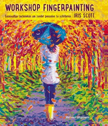 Workshop fingerpainting 9789048314140 Iris Scott, Boeken, Hobby en Vrije tijd, Verzenden, Zo goed als nieuw, Iris Scott
