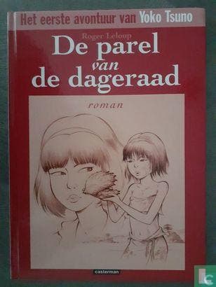 Leloup, Roger - De parel van de dageraad - 1999, Boeken, Verzenden, Gelezen