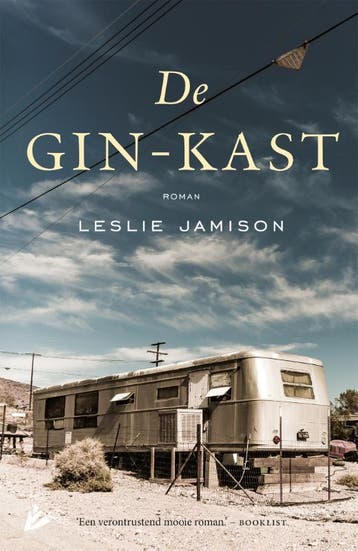 De gin-kast 9789048825431 Leslie Jamison, Verzenden, Leslie Jamison