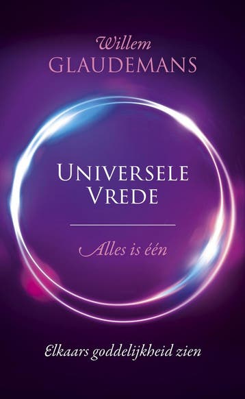 Universele vrede 9789020221701 Willem Glaudemans, Boeken, Verzenden, Gelezen, Willem Glaudemans