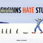Penguins Hate Stuff 9781452125503 Greg Stones, Verzenden, Zo goed als nieuw, Greg Stones