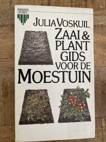 Zaai en plantgids voor de moestuin - Voskuil, Boeken, Verzenden, Nieuw