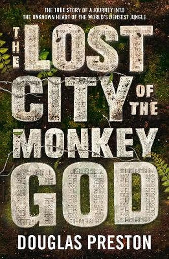 Lost City of the Monkey God 9781786695079 Douglas Preston, Boeken, Taal | Engels, Gelezen, Verzenden