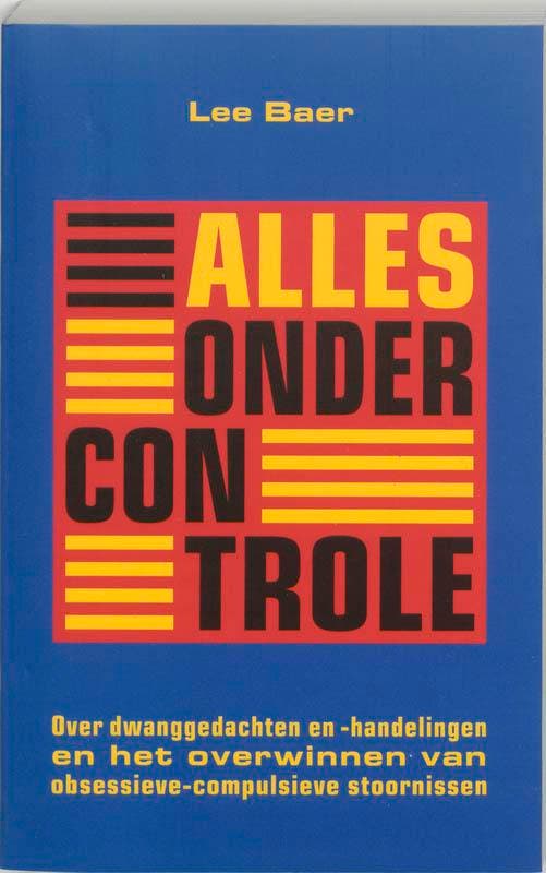 Alles onder controle 9789057121074 L. Baer, Livres, Psychologie, Envoi