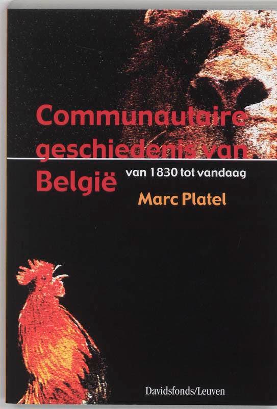 Communautaire geschiedenis van België 9789058262783, Boeken, Geschiedenis | Wereld, Zo goed als nieuw, Verzenden