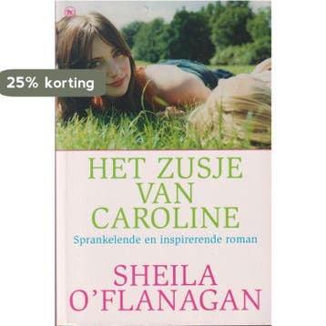Het zusje van Caroline 9789044313765 Sheila OFlanagan, Verzenden, Sheila O'Flanagan
